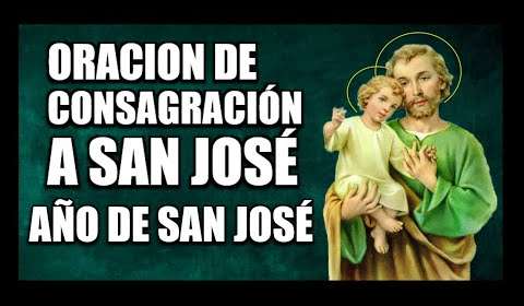 Oración de consagración a San José: guía completa